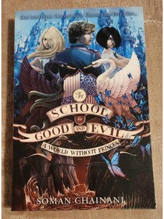 The School of Good and Evil - A World Without Princes (Book 2)