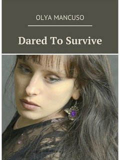 Dared To Survive