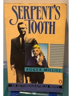 Serpent's tooth: An autobiographical novel