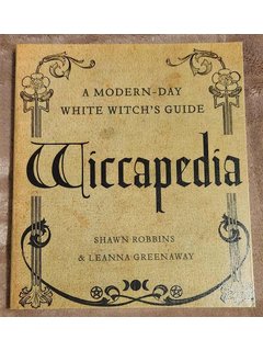 Wiccapedia: A Modern-Day White Witch’s Guide