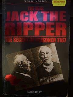 THE REAL JACK THE RIPPER - SECRET OF PRISONER 1167 true crime murder