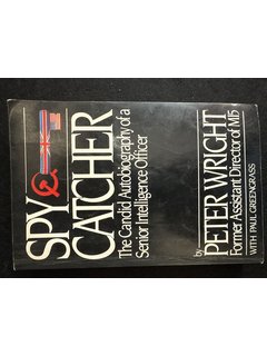 Spycatcher : The Candid Autobiography of a Senior Intelligence Officer
