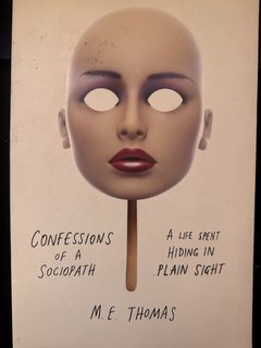 Confessions of a Sociopat