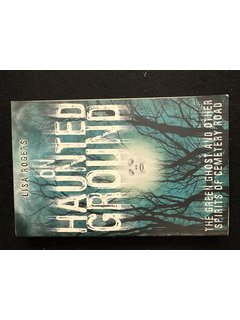 On Haunted Ground: The Green Ghost & Other Spirits of Cemetery Road