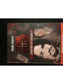 true crime Serial Killers Addicted to Murder